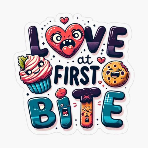 Love At First Bite, Kitchen Fun, First Bite, Love At First, T Shirt Design, Hanging Out, The Kitchen, Take A, First Love