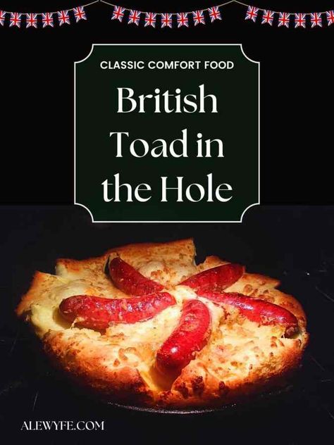 BAKE: How to Make British Toad in the Hole - ALEWYFE Make Breakfast Sausage, British Bangers, Toad In A Hole, Yorkshire Pudding Batter, Devonshire Cream, Simple Supper, Toad In The Hole, Hearty Lunch, Seasonal Eating