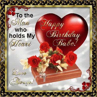 Happy Birthday Babe My Man GIF - HappyBirthdayBabe MyMan - Discover & Share GIFs Happy Birthday Love Poems, Happy Birthday Husband Funny, Happy Birthday Babe, Happy Birthday Cards Printable, Happy Birthday Husband, Happy Birthday Love Quotes, Birthday Babe, Love You Gif, Happy Birthday Wishes Cards