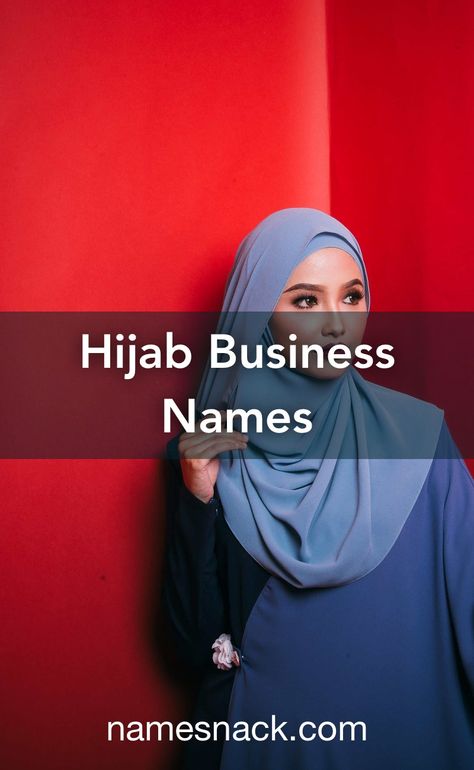 10 stylish name ideas for a hijab business. Hijab Business Ideas, Hijab Name Idea, Scarf Brand Name Ideas, Hijab Brand Name Idea, Arabic Business Names, Islamic Business Names, Abaya Business Names, Abaya Brand Name Ideas, Hijab Store