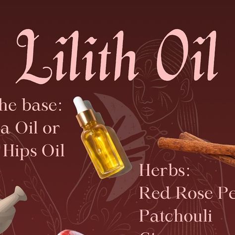 Lilith Essential Oils, Lilith Oil Recipe, Work With Lilith, Lilith Altar, Lady Lilith, The Dark Feminine, Goddess Lilith, Modern Witchcraft, Dark Goddess