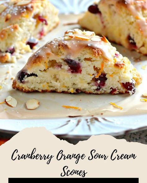 Cranberry Sour Cream Scones, Cranberry Orange Scones Made With Sour Cream, Cranberry Orange Sour Cream Scones, Cranberry Orange Scones Recipe, Orange Cranberry Scones, Sour Cream Scones, Cozy Baking, Cream Scones Recipe, Cranberry Orange Scones