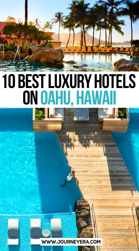 10 Best Luxury Hotels On Oahu, Hawaii: The Complete Guide Oahu Resorts, Honolulu Hawaii Vacation, Oahu Hotels, Hawaii Babymoon, Hawaii Hotel, Lux Travel, Hawaii Trip Planning, Honolulu Beach, Hawaii Islands