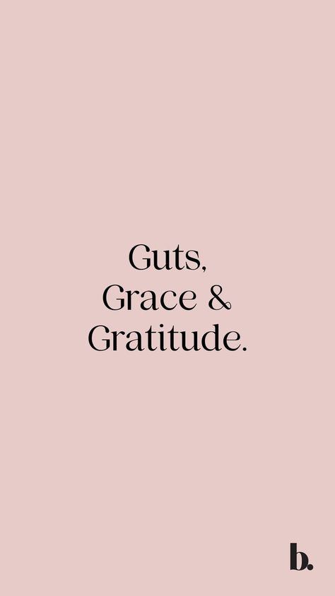 Quote: Guts. Grace and Gratitude Guts Quotes, Grace And Gratitude, Destiny Quotes, Spirituality Affirmations, Life Binder, Body Mind Soul, Gratitude Quotes, Mind Body Soul, Quotable Quotes