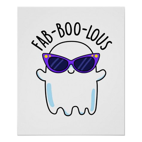 Fab-Boo-Lous Cute Halloween Fashionable Ghost Pun Poster Size: 20" x 24". Gender: unisex. Age Group: adult. Material: Value Poster Paper (Matte). Cute Halloween Drawings Easy, Pun Party, Ghost Doodle, Pun Stickers, Ghost Puns, Easy Halloween Drawings, Cute Halloween Drawings, Whale Poster, Kawaii Blue