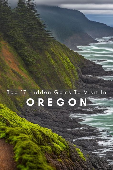 Top 17 Hidden Gems To Visit In Oregon Exploring Oregon, Oregon Hikes, Mountain Ranges, Marco Polo, Oregon Travel, Pack Your Bags, Coastal Towns, Time Out, City Life