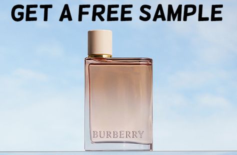 Burberry Her Intense, Free Perfume Sample, Free Samples Uk, Free Sample Boxes, Burberry Her, Free Coupons By Mail, Arty Ideas, Iphone Info, Freebies By Mail