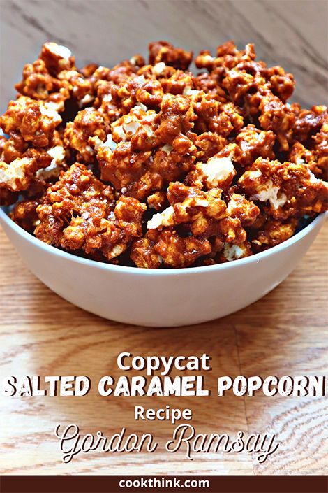 Copycat Salted Caramel Popcorn Recipe Gordon Ramsay - CookThink Salted Caramel Popcorn Recipe, Carmel Popcorn Recipe, Toffee Popcorn Recipe, Carmel Recipe, Caramel Popcorn Recipe, Gordon Ramsey Recipes, Popcorn Recipes Easy, Toffee Popcorn, Salted Caramel Pretzels