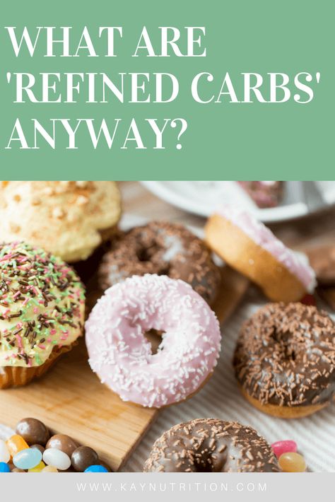 Refined Carbs, Healthy Eating Guidelines, Good Carbs, Nutrition Consultant, Nutrition Facts Label, Carbohydrates Food, Mc Donald, Vitamin K2, Turmeric Benefits