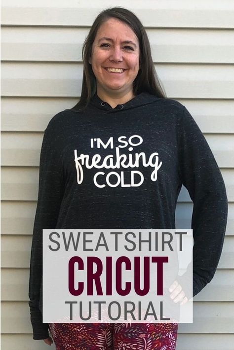 Learn how to make a sweatshirt for your favorite person who is always cold, just like me! Using the Cricut Maker, Iron-on Vinyl and the EasyPress 2.#thecraftyblogstalker#cricutmade#diysweatshirt#cricuttutorial How To Make Sweatshirts With Cricut, Diy Sweatshirt Iron On, Iron On Sweatshirt Ideas, Cricut Hoodie Ideas, Cricut Sweatshirt, Cricut Sweatshirt Ideas, Sweatshirt Design Ideas, Iron On Cricut, Cricut Iron On Vinyl