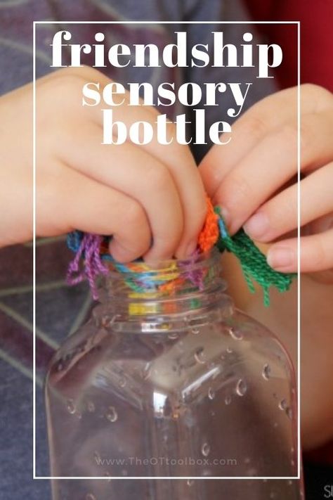 Rainbow Friendship Sensory Bottle - The OT Toolbox Sensory Friendship Activities, Emotions Sensory Bin Preschool, Friendship Stew Sensory Bin, Friendship Sensory For Toddlers, Friendship Science Experiment, Kindness Week Activities Preschool, Friends Activities For Toddlers, Friendship Toddler Activities, Friendship Sensory Bin