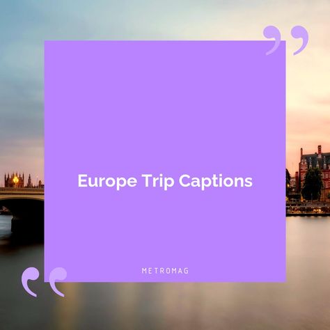 Are you looking for the perfect European captions and quotes for your Instagram posts? Read our guide to find exactly what you are looking for. See all quotes and captions on https://metromag.com/europe-captions/ European Summer Quotes, Europe Trip Captions, European Captions, Europe Instagram Captions, Europe Quotes, Outdoor Captions, Interrail Europe, Captions For Guys, Summer Instagram Captions