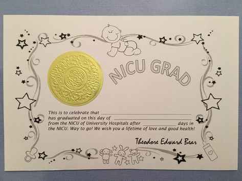 Nicu Nursing Quotes, Nicu Graduation, Nicu Parents, Nicu Quotes, Nicu Crafts, Nicu Nursing, Graduation Certificate Template, Premie Baby, Graduation Certificate