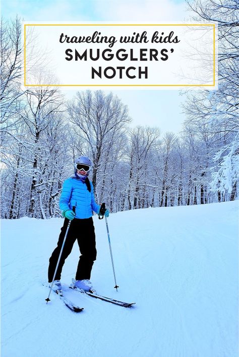 Planning a family vacation to Smuggers' Notch in Vermont. #vacation #familyvacation #travel #familytravel #vermont Smugglers Notch Vermont, Minimalist Parenting, Family Ski Vacation, Vermont Vacation, Vacation Humor, Ski Family, Traveling With Kids, Ski Vacation, Best Family Vacations