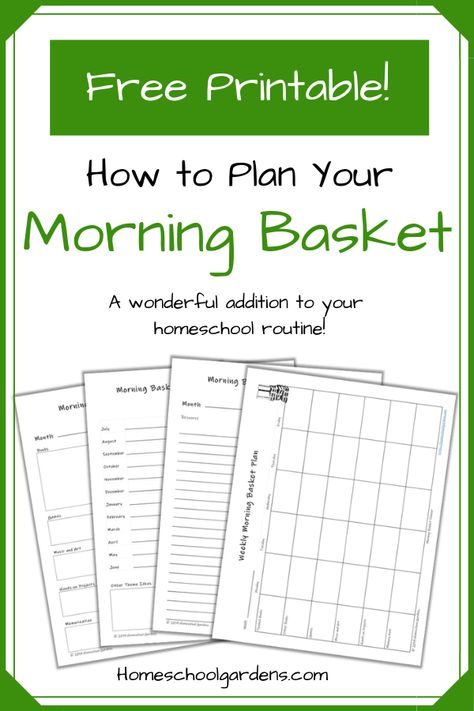 Learn how to plan your Morning Basket, and grab this FREE Morning Basket Planner printable. Share engaging read aloud books with your kids with this fantastic homeschool routine! | homeschoolgardens.com #morningbasket #booksforkids #readaloud #homeschoolprintable #homeschool #morningbasketplanner #morningbasketideas Homeschool Morning Routine Checklist, Homeschool Routine Printable, Morning Basket Planner Printable, Free Homeschooling Resources, Morning Basket Homeschool Free Printables, Morning Time Homeschool Free Printables, Morning Homeschool Routine, Morning Basket Homeschool Kindergarten, Morning Baskets For Homeschool