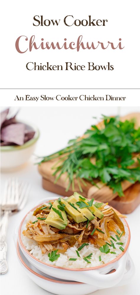 Slow-Cooker-Chimichurri-Chicken-Rice-Bowls Pulled Chicken Tacos, Chicken Rice Bowl, Chimichurri Chicken, Slow Cooker Chicken Chili, Chimichurri Recipe, Chicken Rice Bowls, Easy Slow Cooker Chicken, Rice Bowls Recipes, Like Chicken