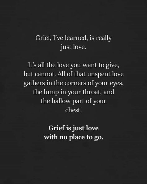 Grief is love Life Knocking You Down Quotes, Quotes About Picking Yourself Up, Quotes About Losing Grandmother, You Should Be Here Quotes, Grandmother Quotes Losing A, You Saved Me Quotes, Live For Yourself Quotes, Loss Of A Grandmother, Life Messages