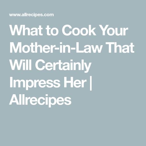 Recipes To Impress Mother In Law, Dinner For Mother In Law, Dinners To Impress Mother In Law, Dinner For Inlaws, Dinner To Impress In Laws, Dinner For In Laws, Meatloaf Side Dishes, Worlds Best Lasagna, Parents In Law