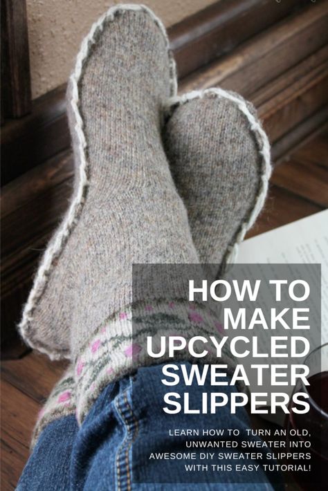 How To Make Upcycled Sweater Slippers - Busy Being Jennifer Sweater Slippers, Old Sweater Crafts, Sewing Slippers, Repurposed Sweaters, Diy Thrift Store Crafts, Upcycle Clothing, Thrift Store Makeover, Recycled Wool Sweater, Upcycled Sweater