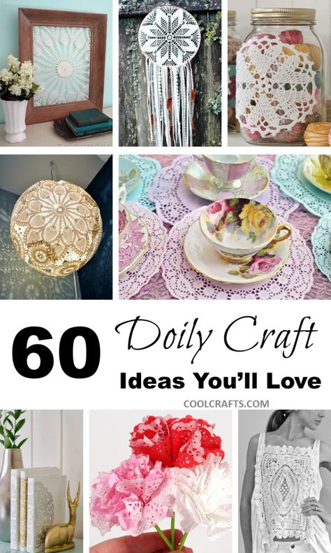 These 60 doily craft ideas should keep you inspired. http://www.coolcrafts.com/diy-doily-crafts/ Ideas For Old Doilies, Quilt With Doilies, Diy Dollies Ideas, Using Doilies In Decor, What To Do With Old Doilies Ideas, Doily Wreath Diy, Repurpose Doilies Upcycle, Doily Lampshade Diy, Uses For Doilies