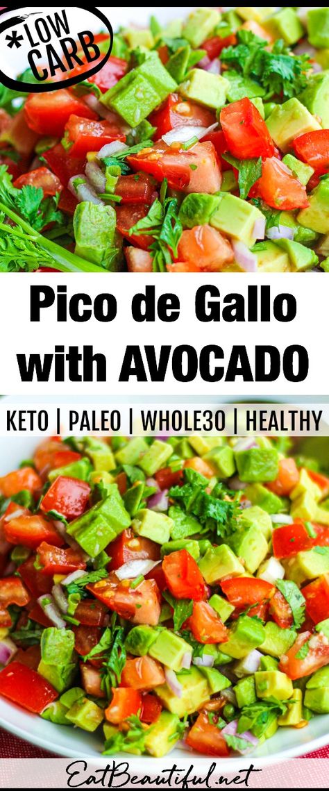 Pico de Gallo with Avocado Salsa is the best version of chunky, fresh salsa there is! Use on top of all your favorite Mexican dishes. (GF, Keto, Low Carb, Paleo, Whole30) | Eat Beautiful | pico de gallo | avocado salsa | avocado pico de gallo | keto salsa | paleo salsa | recipe | whole30 || #picodegallo #avocado #salsa #keto #lowcarb #paleo #whole30 Picodegallo Salsa, Paleo Salsa, Eat Beautiful, Paleo Side Dishes, Veggie Chips, Bacon Salad, Avocado Salsa, Fresh Salsa, Low Carb Paleo