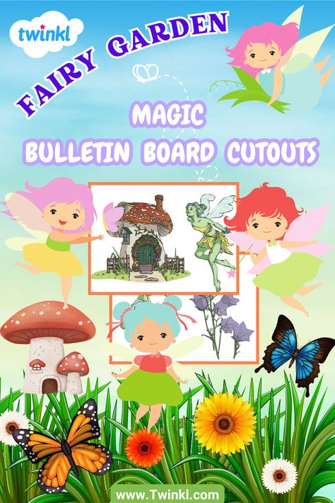 Fairy Garden Magical Bulletin Board Cutouts Magic Bulletin Board, Fairy Garden Theme, Spring Worksheet, Garden Magic, Door Display, Strawberry Farm, Classroom Display, Door Displays, Spring Activities