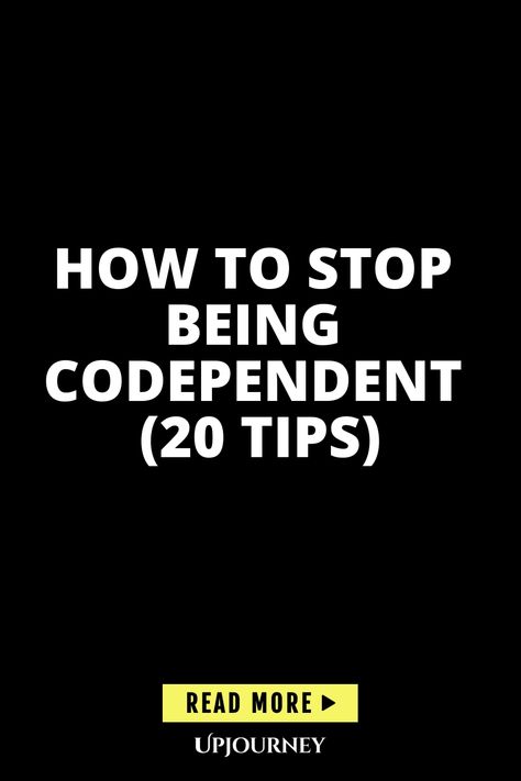 Discover 20 effective tips to break free from codependency and cultivate healthier relationships. Learn how to set boundaries, prioritize self-care, and develop a strong sense of self worth. Take steps towards independence and emotional well-being starting today! What Causes Codependency, How To Not Be Codependent, What Is Codependency, How To Stop Being Codependent, Breaking Codependency, Self Boundaries, Stop Being Codependent, Codependency Healing, Overcoming Codependency