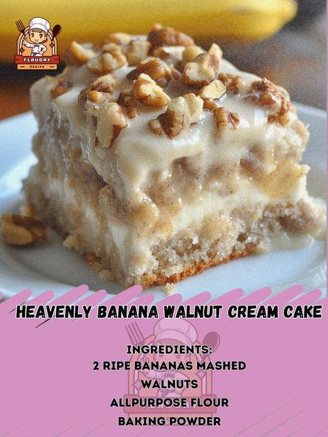 🍌🍰 Indulge in the perfect balance of banana sweetness and walnut crunch with this Heavenly Banana Walnut Cream Cake! Heavenly Banana Walnut Cream Cake Ingredients: - 2 ripe bananas, mashed - 1 cup chopped walnuts - 2 cups all-purpose flour - 1 tsp baking powder - 1/2 tsp baking soda - 1/2 tsp salt - 1/2 cup unsalted butter, softened - 1 cup sugar - 2 eggs - 1 tsp vanilla extract - 1 cup sour cream Instructions: 1. Preheat oven to 350°F. Grease and flour a 9x13-inch baking pan. 2. In a bowl... Banana Walnut Cream Cake Recipe, Vanilla Banana Walnut Cake, Heavenly Banana Walnut Cream Cake Recipe, Banana Walnut Cake Recipe Moist, Banana Walnut Cream Cake, Heavenly Banana Walnut Cream Cake, Sugar Walnuts Recipe, Banana Walnut Cake, Walnut Cream