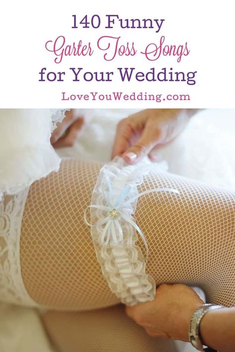 Garder Toss Songs, Garter Removal Songs, Wedding March Songs, Garter Toss Songs, Bouquet Toss Songs, Garter Removal, Wedding Garter Toss, Wedding Love Songs, Happy Songs