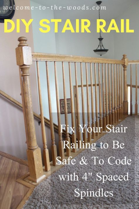 Fix your stair railing to be safe and to code with 4" spaced spindles. Revamp stair balustrade. Staircase Remodel Diy, How To Make Stairs, Stair Balustrade, Stairs Diy, Diy Stair Railing, Stairs Renovation, Home Rules, Stairs Makeover, Home Maintenance Checklist