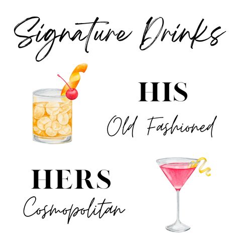 Excited to share the latest addition to my #etsy shop: Signature drinks wedding sign, old fashioned and cosmopolitan digital download His And Her Drinks Wedding, His And Her Drinks, Drinks Sign Wedding, Signature Drinks Wedding, Drinks Wedding, Signature Wedding Drinks Sign, Wedding Signature Drinks, Drink Signs, Old Fashioned Recipes