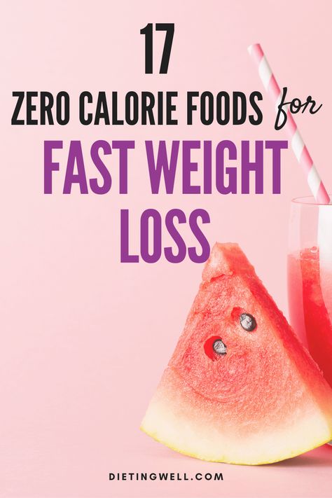 Zero Belly Diet Recipes, No White Diet List, Low Caloric Density Foods, Low Calorie Food List, Negative Calorie Foods List, Zero Calorie Foods List, Negative Calorie Foods, Negative Calorie Diet, Healthy Dieting