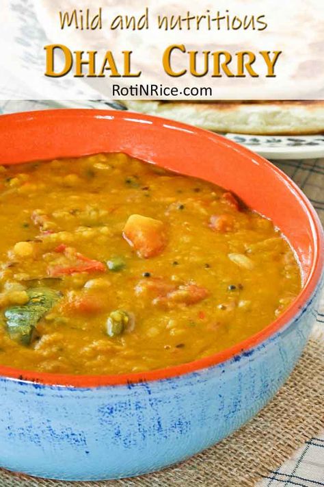 This Dhal Curry is a very mild and nutritious curry made up mainly of lentils, tomatoes, chilies, and spices. Heat level can be adjusted according to taste. Dahi Aloo, Dhal Curry, Dhal Recipe, Curry Recipes Indian, Dal Recipe, Curry Dishes, Lentil Curry, Vegetable Curry, Island Food