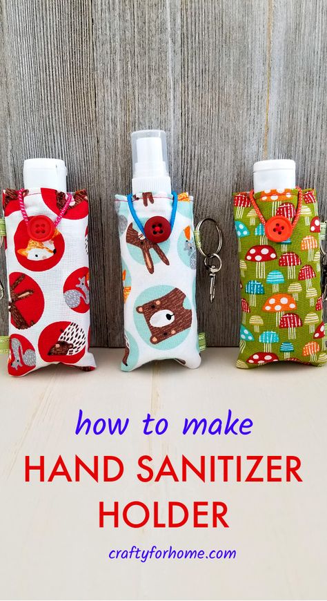 This easy sewing tutorial is perfect for kids or teen activity who want to learn sewing, to make DIY fabric hand sanitizer holder from any fabric scraps or charm pack. #craftforkids #handsanitizerholder #backtoschoolsewing Hospital Ideas, Learn Sewing, Sanitizer Holder, Pouch Diy, Fish Extender, Keychain Backpack, Sewing Machine Projects, Keychain Holder, Hand Sanitizer Holder