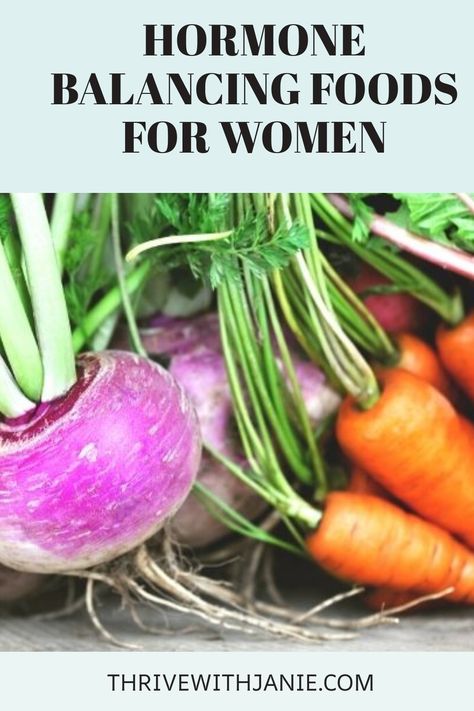 Turnips and carrots with greens attached, promoting hormone-balancing foods for women. Vegan Hormone Balance Diet, Foods For Hormone Balance, Hormone Balancing Meals, Hormone Balance Supplements, Hormone Balancing Foods, Hormone Balancing Supplements, Hormone Balancing Diet, Foods To Balance Hormones, Best Superfoods