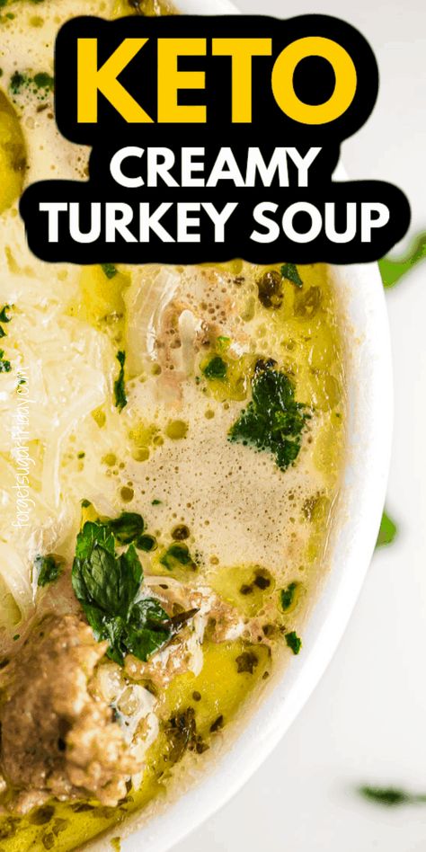 Keto Turkey Soup, Gluten Free Mushroom Soup, Creamy Turkey Soup, Keto Turkey, Keto Mushrooms, Ground Turkey Soup, Keto Chicken Soup, Keto Soups, Keto Guide