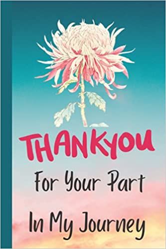 Thank You for Your Part in My Journey – Appreciation Notebook: Thank You Gift for your Mentor, Coach, Teacher, Teaching Assistant, Colleague, Manager. ... A good substitute for a THANK YOU card.: Amazon.co.uk: Designs, Lite Feather: 9798464548633: Books Thank You For Your Part In My Journey, Mentor Coach, Teacher Teaching, Teaching Assistant, Pretty Designs, Amazon Book Store, Book Store, Thank You Gifts, Kindle Reading