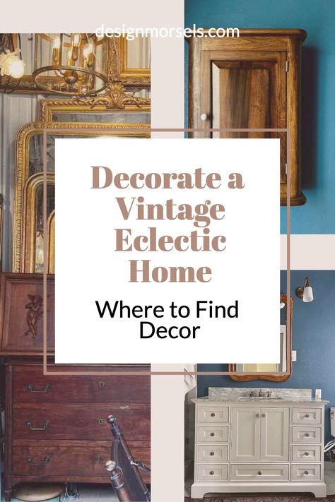 decorate a vintage eclectic home where to find decor Vintage Contemporary Decor, Vintage Eclectic Decor, Vintage Eclectic Home, Eclectic Decor Vintage, Wood Medicine Cabinets, Eclectic Homes, Vintage Brass Decor, Eclectic Cottage, Furniture Architecture