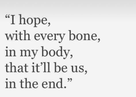 It's Always Been You, Toxic Love, Love You The Most, You Quotes, In The End, Hopeless Romantic, Some Words, Poetry Quotes, Pretty Words