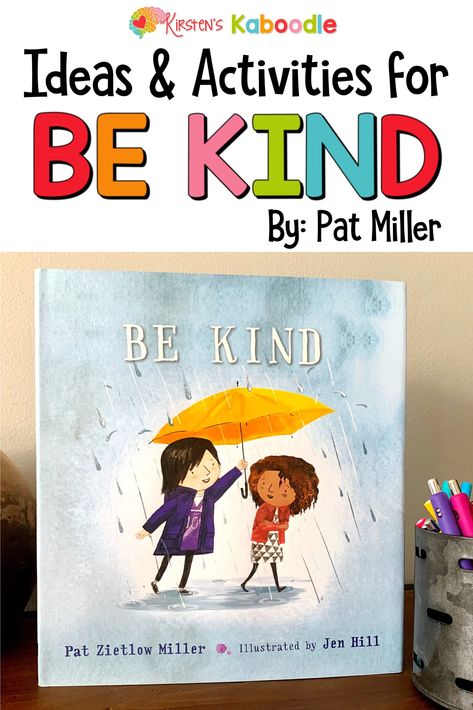 Kindness Books Kindergarten, Kindness Books Preschool, Kindness Art Kindergarten, Kind Words Activities For Kids, Elementary Kindness Activities, Kind And Helpful Me Activities Preschool, Kindness In Kindergarten, Kindness Lesson Plans Preschool, Kindness Writing Activity