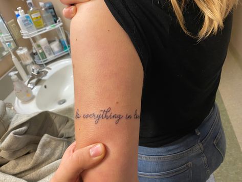 Everything With Love Tattoo, Everything In Love Tattoo, Corinthians 16:14 Tattoo, Do Everything In Love Tattoo, Hand Lettering Tattoo, Bible Quote Tattoos, Back Of Arm Tattoo, Lettering Tattoo, Love Tattoo