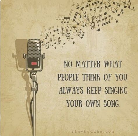 Music Quotes Deep, Singing Quotes, Tiny Buddha, Lessons Learned In Life, Lesson Quotes, Life Lesson Quotes, Positive Words, Deep Thought Quotes, Quotable Quotes