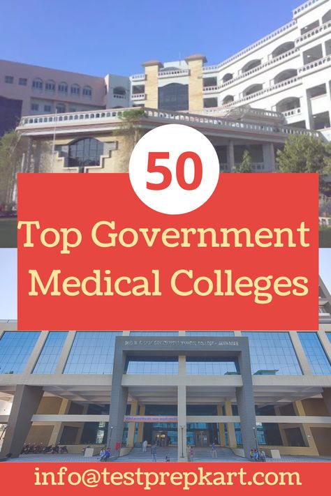 Here TestprepKart provides a list of top government medical college in India for NRI and Indian students. #neet #neetexam, #neetcollege, #neetadmission, #neetpreparation Indian College, Neet Exam, Medical College, Top 50, The List, Government, The Top, Vision Board, Medical