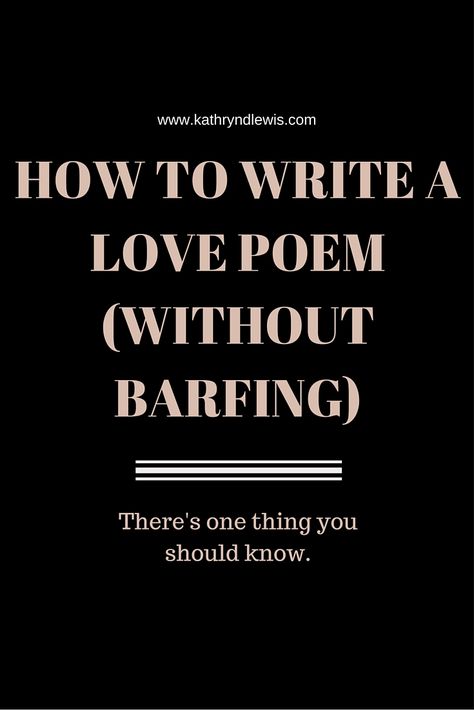 As Plato said, at the touch of love, everyone becomes a poet. And I have one piece of poetry-writing advice that will save you a headache. | Click to read now, or re-pin to save for later! http://www.kathryndlewis.com/blog/how-to-write-a-love-poem-without-barfing Expository Essay Topics, Poem Writing Prompts, Poem Template, Poetry Prompts, Poetry Ideas, Teaching Poetry, Love Poem, Poetry Reading, Writing Career