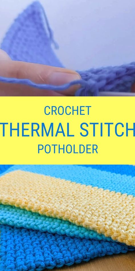 Crochet Thermal Stitch Patterns, Simple Crochet Potholders, Crochet Thermal Stitch Potholder, Thermal Crochet Stitch Tutorial, Easy Crochet Potholders Free Pattern, Crochet Washcloth Free Pattern Easy, Crochet Videos Tutorials Step By Step, Thermal Stitch Potholder, Thermal Crochet Stitch