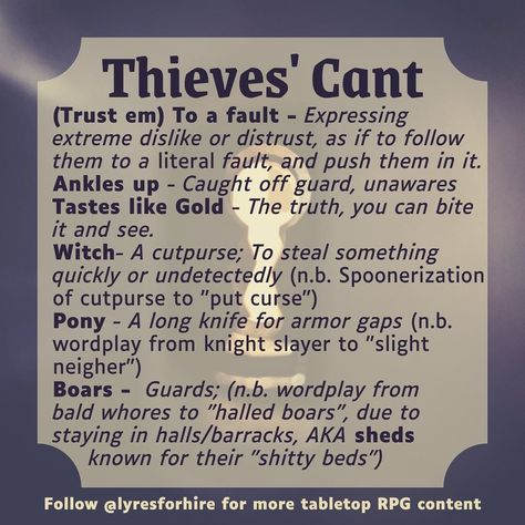 Lyres For Hire on Instagram: “Hey everyone, Ethan here with Lyres for Hire! This is a new, regular post series in which I make up phrases for Thieves’ Cant in a fantasy…” Rogue Quotes, Dnd Thieves Tools, Thieves Cant Dnd, Dnd Thieves Cant, D&d Honor Among Thieves, Dnd Languages, Dungeons And Dragons Honor Among Thieves Poster, Fantasy Thieves Guild, Thieves Cant