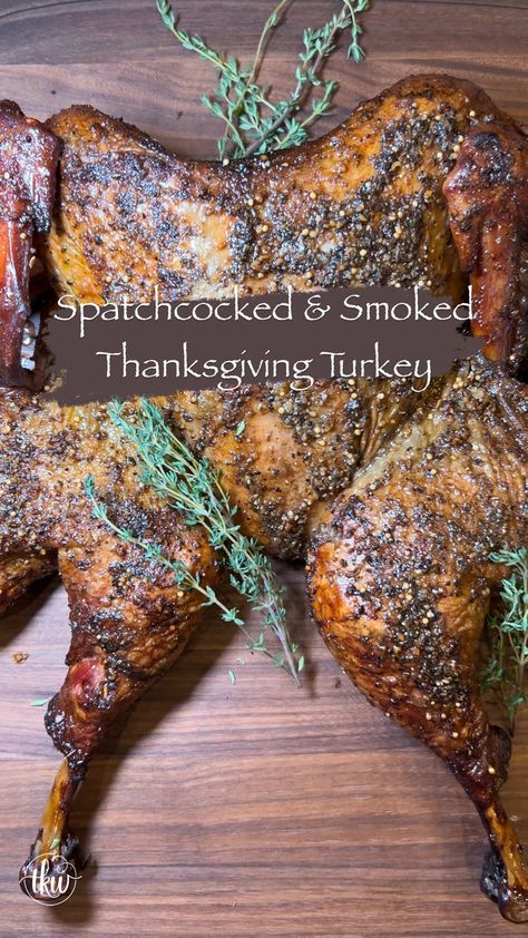 Easy Turkey Dinner, Turkey Smoked, Spatchcock Turkey, Smoked Garlic, Turkey Seasoning, Smoked Turkey Recipes, Franklin Bbq, Garlic Herb Butter, Leftover Turkey Recipes