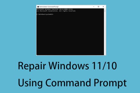 When you encounter issues on Windows, you can use CMD to fix them. This post provides ways for you to repair Windows 11/10 using Command Prompt. Cmd Commands, Command Prompt, Computer Love, Microsoft Corporation, Data Loss, Disk Drive, Windows Operating Systems, Windows 11, Free Stuff