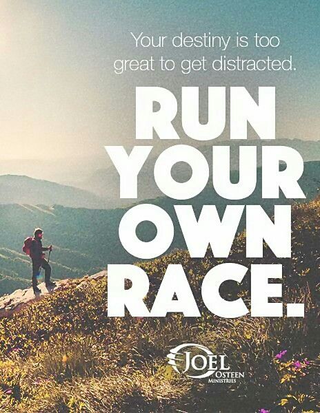 Run your own race... #JoelOsteen Run Your Own Race, Reminder To Myself, Joel Osteen Quotes, Victoria Osteen, Racing Quotes, Encouraging Thoughts, Bible Images, I Quit My Job, Quotes Bible