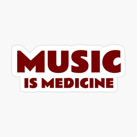 Get my art printed on awesome products. Support me at Redbubble #RBandME: https://www.redbubble.com/i/sticker/Music-Is-My-Therapy-by-IdeasForArtists/160242844.EJUG5?asc=u Therapy Stickers, Music Medicine, Music Is Medicine, Music Is My Therapy, Music Stickers, Music Heals, Music Wall, Music Therapy, About Music